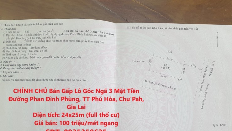 CHÍNH CHỦ Bán Gấp Lô Góc Ngã 3 Mặt Tiền Đường Phan Đình Phùng, TT Phú Hòa, Chư Pah, Gia Lai